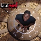 Black August Lyrics Killah Priest