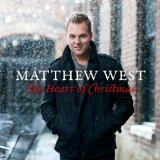 The Heart Of Christmas Lyrics Matthew West