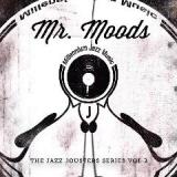 The Jazz Jousters series vol 2 Lyrics Mr. Moods