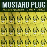 Miscellaneous Lyrics Mustard Plug