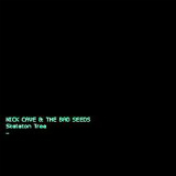 Skeleton Tree Lyrics Nick Cave and the Bad Seeds