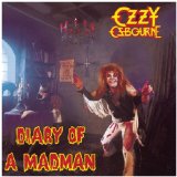 Diary Of A Madman Lyrics Osbourne Ozzy