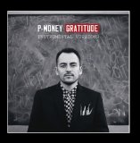 Gratitude Lyrics P-Money