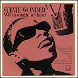 With A Song In My Heart Lyrics Stevie Wonder