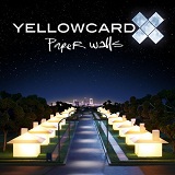 Paper Walls Lyrics Yellowcard