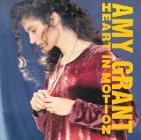 Heart In Motion Lyrics Amy Grant