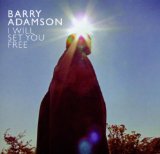 I Will Set You Free Lyrics Barry Adamson