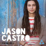 Starting Line (EP) Lyrics Jason Castro