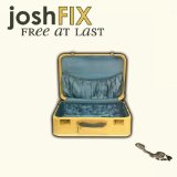 Miscellaneous Lyrics Josh Fix