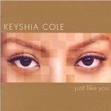 Just Like You Lyrics Keyshia Cole