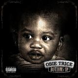 Bottom's Up Lyrics Obie Trice