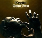 Eggun Lyrics Omar Sosa