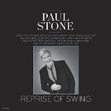 Reprise of Swing Lyrics Paul Stone