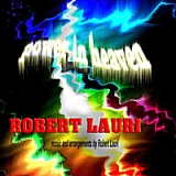 Power in Heaven Lyrics Robert Lauri