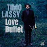 Love Bullet Lyrics Timo Lassy