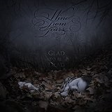 Glad to Be Dead Lyrics Wine from Tears