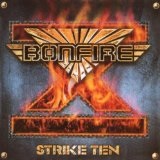 Strike Ten Lyrics Bonfire