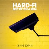Best Of 2004-2014 Lyrics Hard-Fi