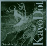 Choirs Of The Eye Lyrics Kayo Dot