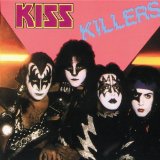 Killers - 1982 Lyrics Kiss