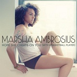 Hope She Cheats On You (With A Basketball Player) [Single] Lyrics Marsha Ambrosius