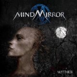 Wither Lyrics MindMirror