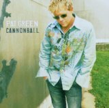 Cannonball Lyrics Pat Green