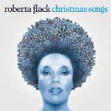 Christmas Songs Lyrics Roberta Flack