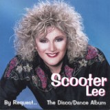 By Request... the Disco/Dance Album Lyrics Scooter Lee