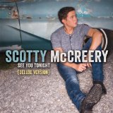 See You Tonight Lyrics Scotty McCreery