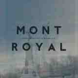 Mont Royal Lyrics The Lighthouse & The Whaler