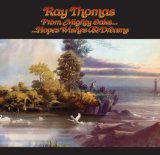 Hopes Wishes Dreams Lyrics Thomas Ray