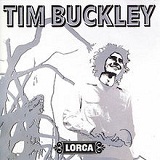 Lorca Lyrics Tim Buckley