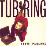 Fermi Paradox Lyrics Tub Ring