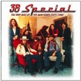 The Very Best Of The A&M Years Lyrics 38 Special