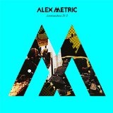 Ammunition Pt. 3 Lyrics Alex Metric