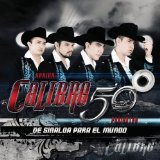 De Sinaloa Para El Mundo Lyrics Calibre 50