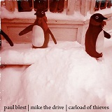 Paul Blest/Mike The Drive/Carload Of Thieves (Split) Lyrics Carload Of Thieves