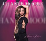 Moore is More Lyrics Chante Moore