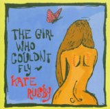 The Girl Who Couldn't Fly Lyrics Kate Rusby