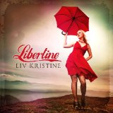 Libertine Lyrics Liv Kristine