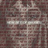New Set Of Bruises (EP) Lyrics New Set Of Bruises