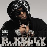 Double Up Lyrics R. Kelly