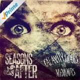 CALAMITY SCARS AND MEMOIRS Lyrics Seasons After