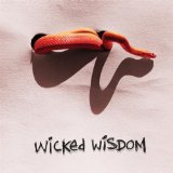 Wicked Wisdom Lyrics Wicked Wisdom