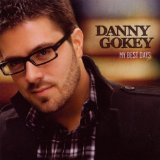 American Idol Lyrics Danny Gokey