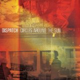Circles Around the Sun Lyrics Dispatch