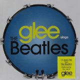 Glee Sings the Beatles Lyrics Glee Cast