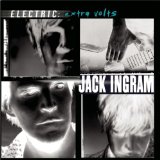 Electric: Extra Volts Lyrics Jack Ingram