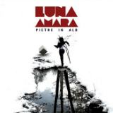 Pietre in Alb Lyrics Luna Amară